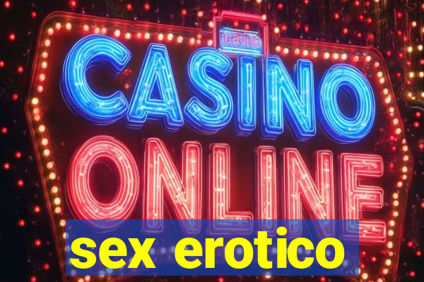 sex erotico